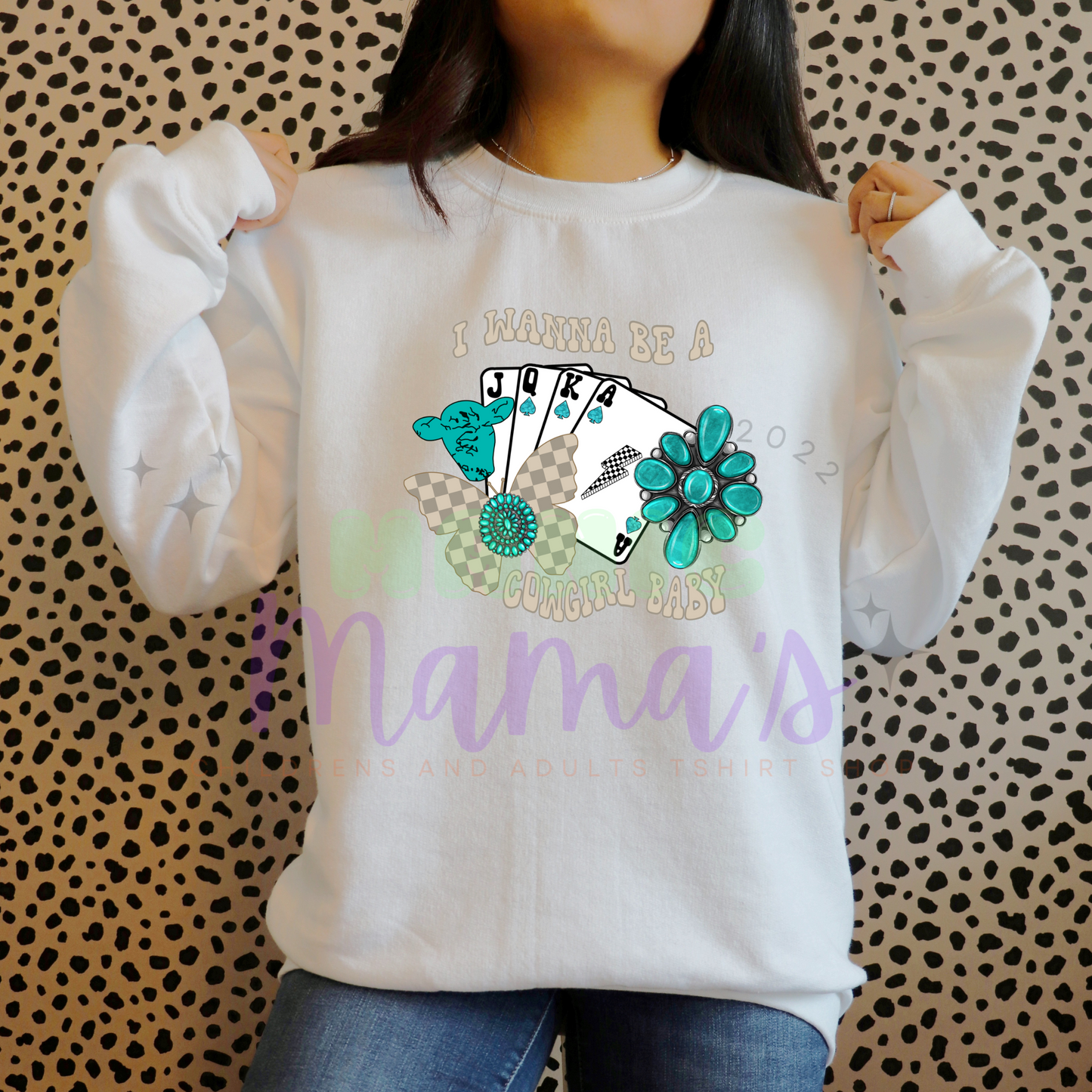 Wanna be a Cowgirl Adult Size Crew Neck