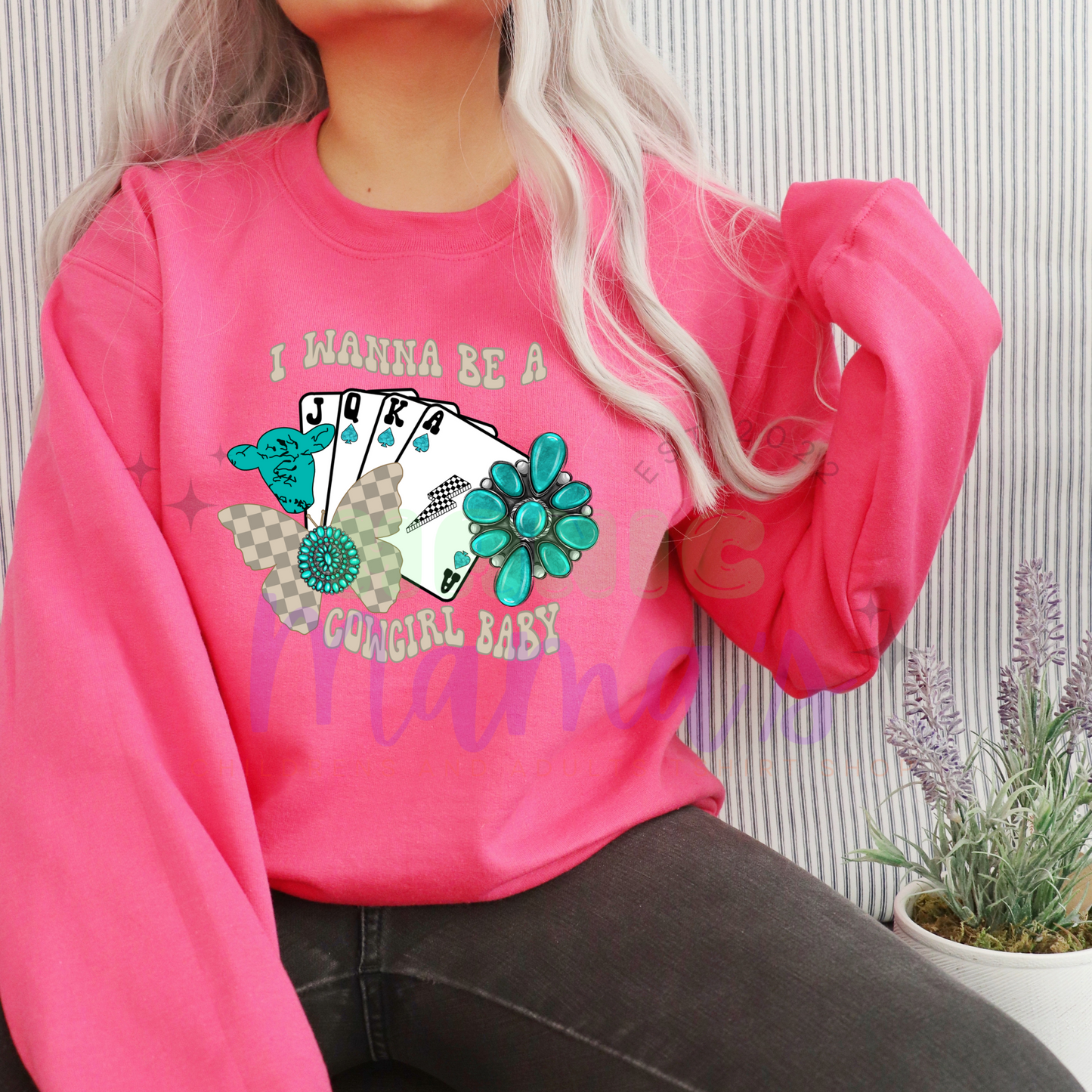 Wanna be a Cowgirl Adult Size Crew Neck