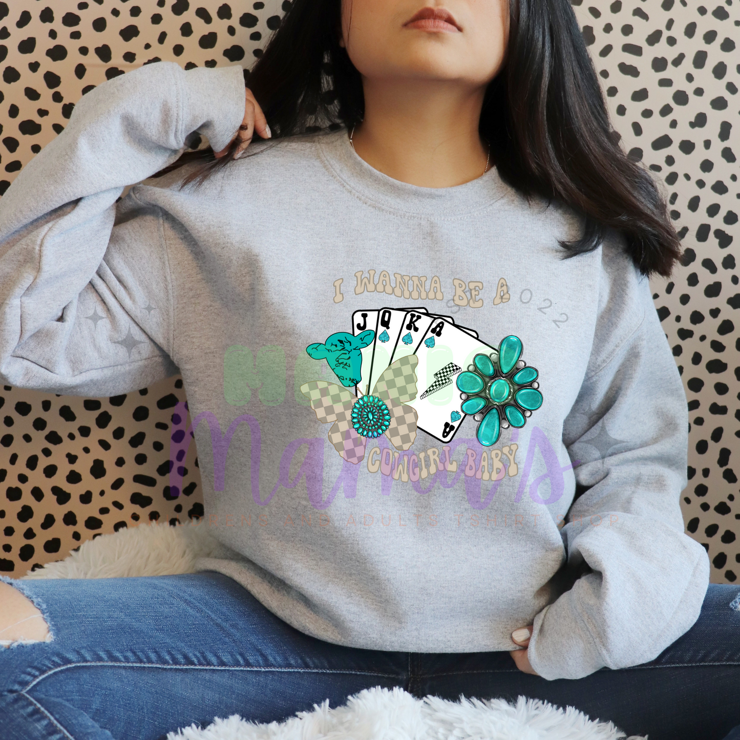 Wanna be a Cowgirl Adult Size Crew Neck